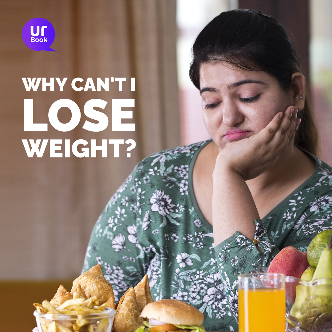 Lose Weight - Why Can't I Lose Weight?